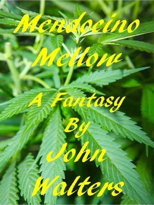 cover image of Mendocino Mellow